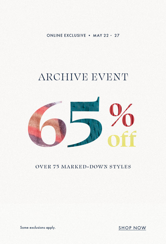  The Archive Event: 65% off. Over 75 marked-down styles, Online Exclusive. Some exclusions apply. Shop Now.